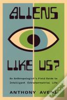 Aliens Like Us?