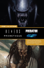 Aliens Predator Prometheus Avp: Fire And Stone - Preview