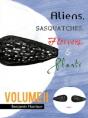 Aliens, Sasquatches, Flowers, & Plants - Preview