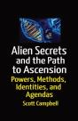 Aliens Secrets And The Path To Ascension - Preview