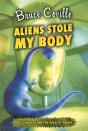 Aliens Stole My Body - Preview