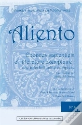 Aliento, N° 3/2013 : Enoncés Sapientiels Et Littérature Exemplaire : Une Intertextualité Complexe