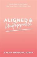 Aligned And Unstoppable