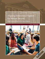 Capa do artigo Aligning Institutional Support For Stude