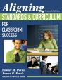 Aligning Standards And Curriculum For Classroom Success - Preview
