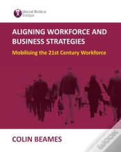 Capa do artigo Aligning Workforce And Business Strategies