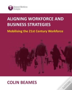 Capa do artigo Aligning Workforce And Business Strategies