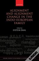 Alignment And Alignment Change In The Indo-European Family