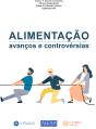 Alimentação: Avanços & Controvérsias - Preview