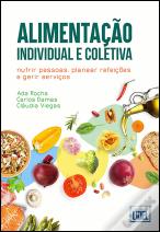 Alimentação Individual e Coletiva