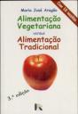 Alimentação Vegetariana Versus Alimentação Tradicional - Preview