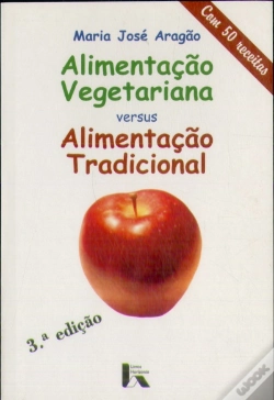 Capa do artigo Alimentação Vegetariana Versus Alimentação Tradicional