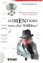 Alimentaire Mon Cher Watson ! - Preview