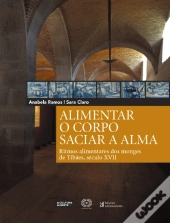 Alimentar o Corpo Saciar a Alma