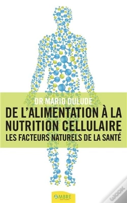 Capa do artigo Alimentation A La Nutrition Cellulaire (De L')