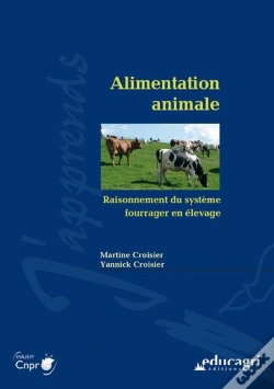 Capa do artigo Alimentation Animale ; Raisonnement Du Système Fourrager En Élevage