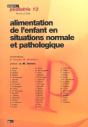 Alimentation De L'Enfant En Situations Normale Et Pathologique - Preview