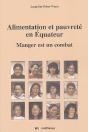 Alimentation Et Pauvreté En Equateur ; Manger Est Un Combat - Preview