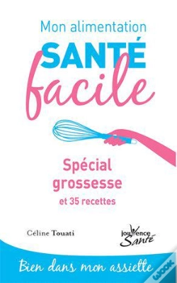 Capa do artigo Alimentation Facile : Special Grossesse (Mon)