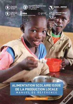 Capa do artigo Alimentation Scolaire Issue De La Production Locale - Manuel De Reference