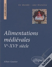 Capa do artigo Alimentations Médiévales. Ve - Xvie Siècle