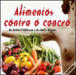 Capa do artigo Alimentos Contra o Cancro