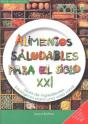 Alimentos Saludables Para El Siglo Xxi - Preview