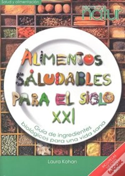 Capa do artigo Alimentos Saludables Para El Siglo Xxi