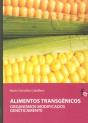 Alimentos Transgénicos.Organismos Modificados Geneticamente - Preview