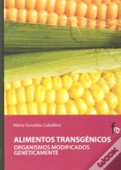 Capa do artigo Alimentos Transgénicos.Organismos Modificados Geneticamente