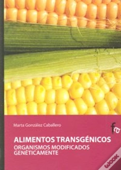 Capa do artigo Alimentos Transgénicos.Organismos Modificados Geneticamente