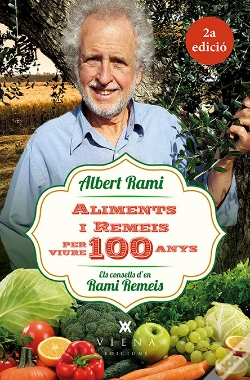 Capa do artigo Aliments I Remeis Per Viure 100 Anys
