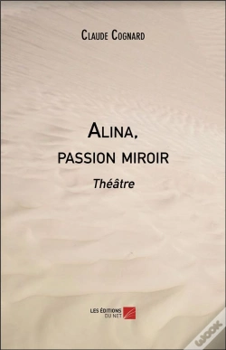 Capa do artigo Alina, Passion Miroir