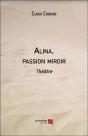 Alina, Passion Miroir - Preview