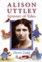 Alison Uttley: Spinner Of Tales - Preview