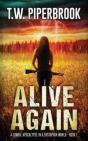 Alive Again - Preview