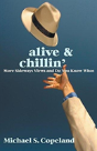 Alive & Chillin' - Preview