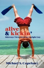Alive & Kickin'
