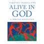 Alive In God - Preview