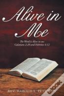 Alive In Me