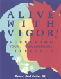 Alive With Vigor! - Preview