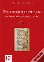 Aliviar a Consciência e Cuidar da Alma