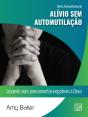 Alívio Sem Automutilação - Preview