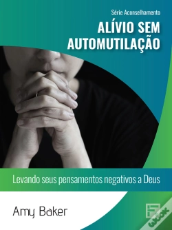 Capa do artigo Alívio Sem Automutilação