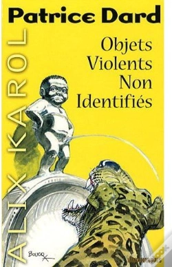 Capa do artigo Alix Karol T.15 ; Objets Violents Non Identifiés