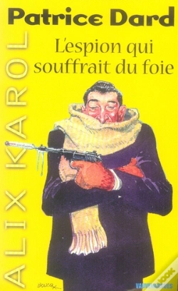 Capa do artigo Alix Karol T.3 ; L'Espion Qui Souffrait Du Foie