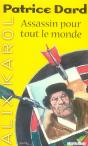 Alix Karol T.4 ; Assassin Pour Tout Le Monde - Preview