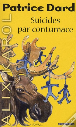 Capa do artigo Alix Karol T.6 ; Suicides Par Contumace
