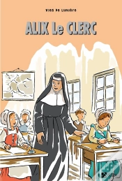 Capa do artigo Alix Le Clerc - Vies De Lumière
