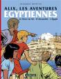 Alix, Les Aventures Égyptiennes ; Le Prince Du Nil ; Ô Alexandrie ; L'Egypte - Preview